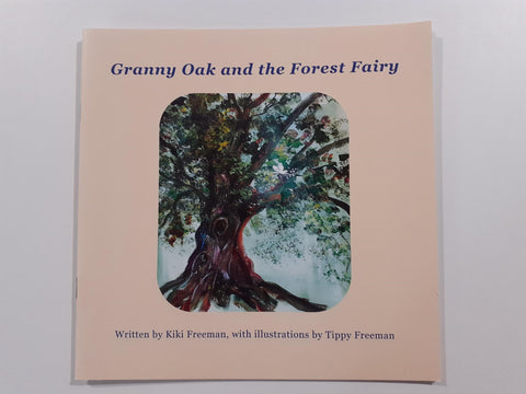 Granny Oak and the Forest Fairy